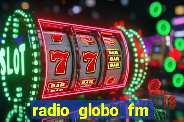 radio globo fm 90.1 salvador bahia